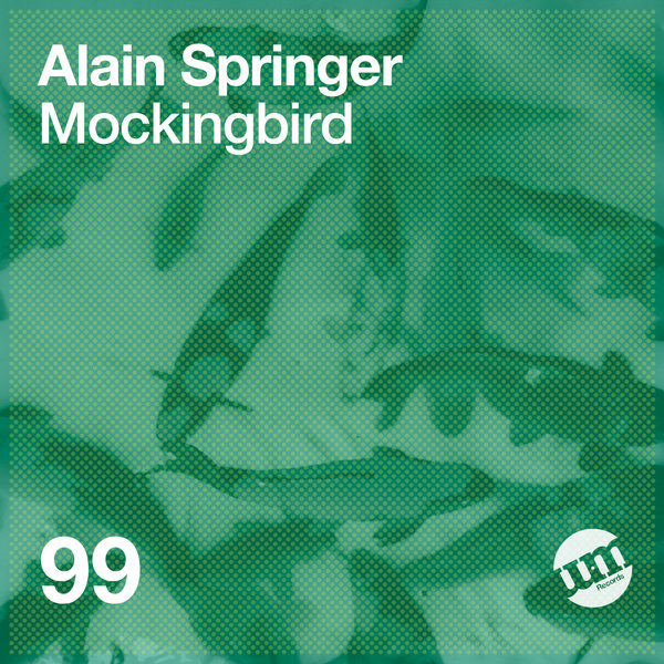 Alain Springer - Mockingbird [UMR099]